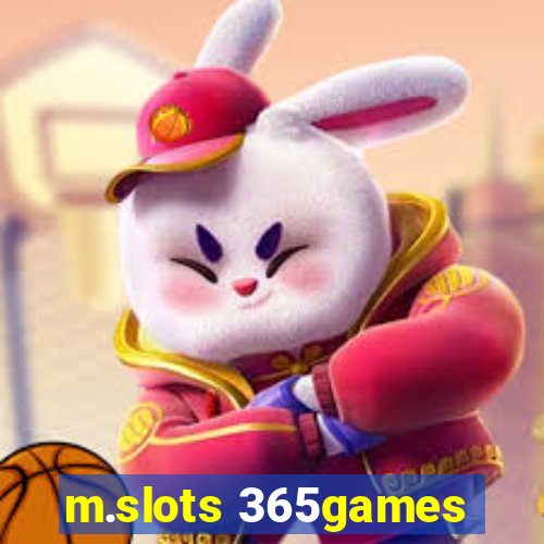 m.slots 365games